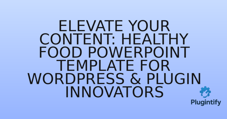 Read more about the article Elevate Your Content: Healthy Food PowerPoint Template for WordPress & Plugin Innovators