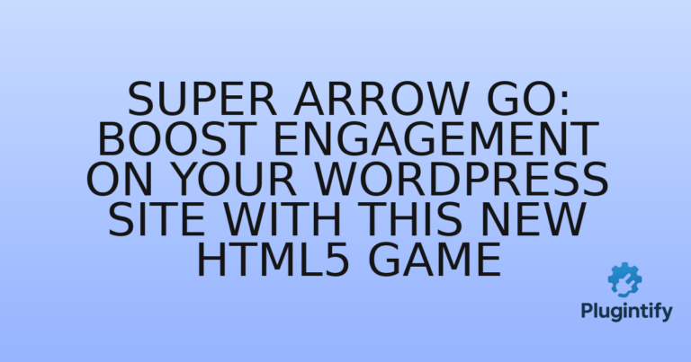 Read more about the article Super Arrow Go: Boost Engagement on Your WordPress Site with This New HTML5 Game
