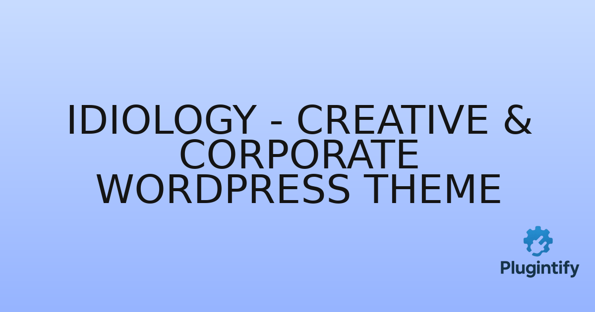 You are currently viewing Idiology – Creative & Corporate WordPress Theme