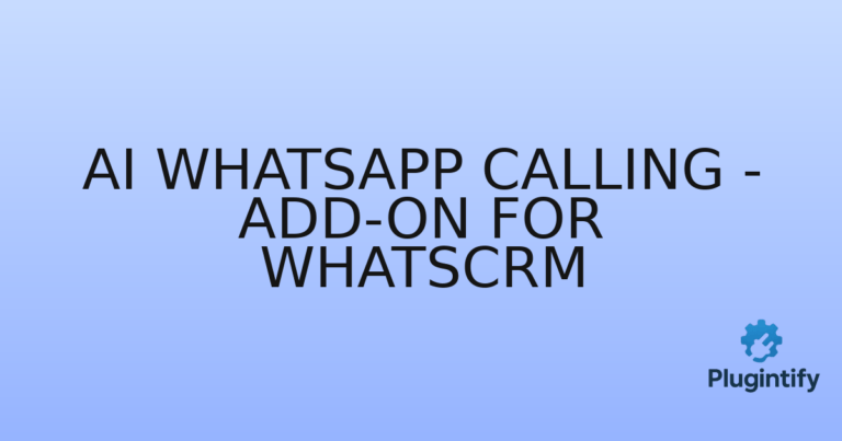 Read more about the article Ai WhatsApp Calling – Add-on for WhatsCRM
