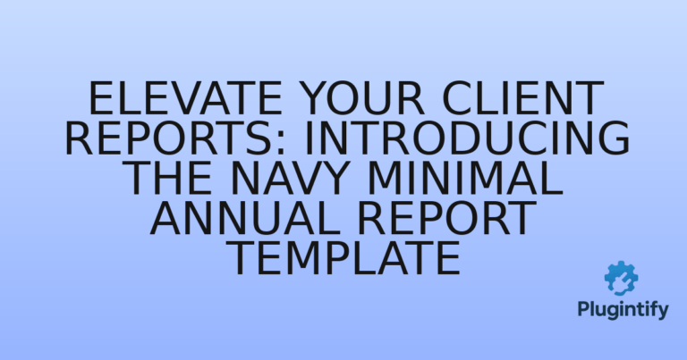 Read more about the article Elevate Your Client Reports: Introducing the Navy Minimal Annual Report Template