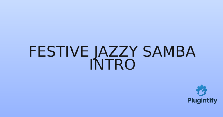 Read more about the article Festive Jazzy Samba Intro