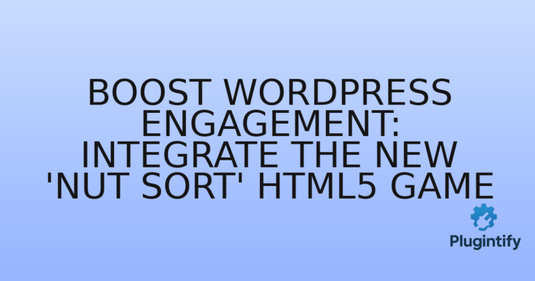 Read more about the article Boost WordPress Engagement: Integrate the New ‘Nut Sort’ HTML5 Game