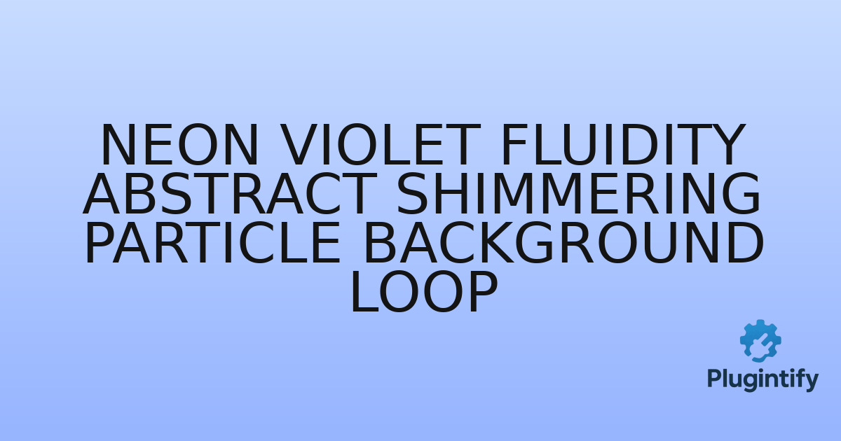 You are currently viewing Neon Violet Fluidity Abstract Shimmering Particle Background loop