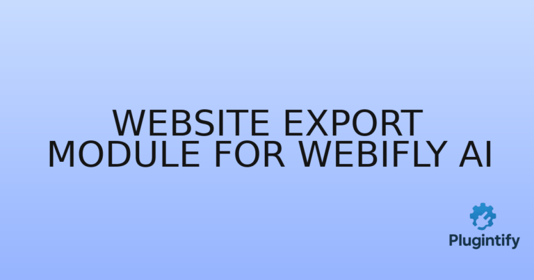 Read more about the article Website Export Module For Webifly AI