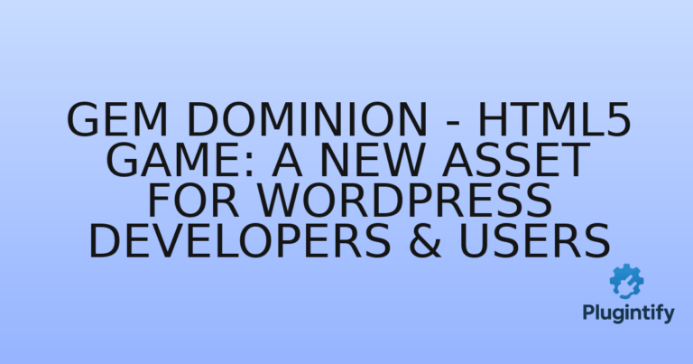 Read more about the article Gem Dominion – HTML5 Game: A New Asset for WordPress Developers & Users