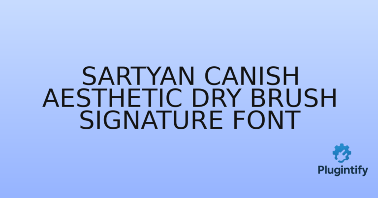Read more about the article Sartyan Canish Aesthetic Dry Brush Signature Font