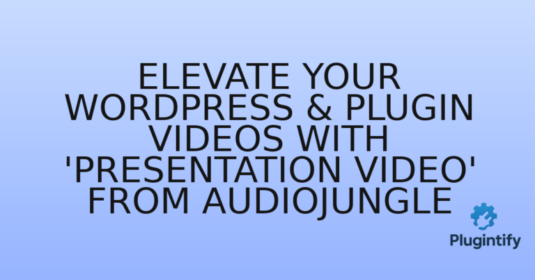 Read more about the article Elevate Your WordPress & Plugin Videos with ‘Presentation Video’ from Audiojungle