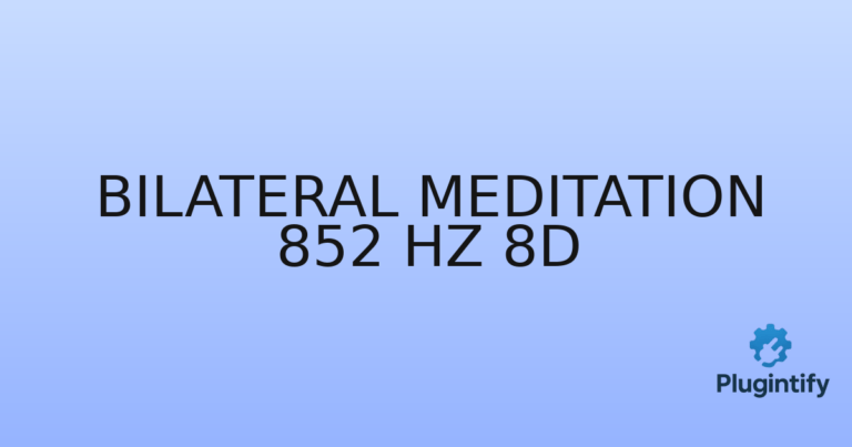 Read more about the article Bilateral Meditation 852 Hz 8D
