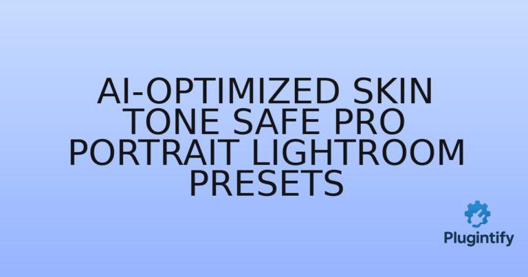 Read more about the article AI-Optimized Skin Tone Safe Pro Portrait Lightroom Presets