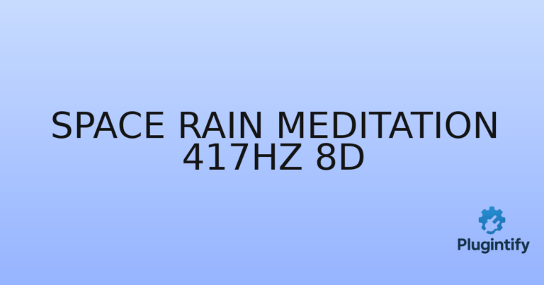 Read more about the article Space Rain Meditation 417Hz 8D