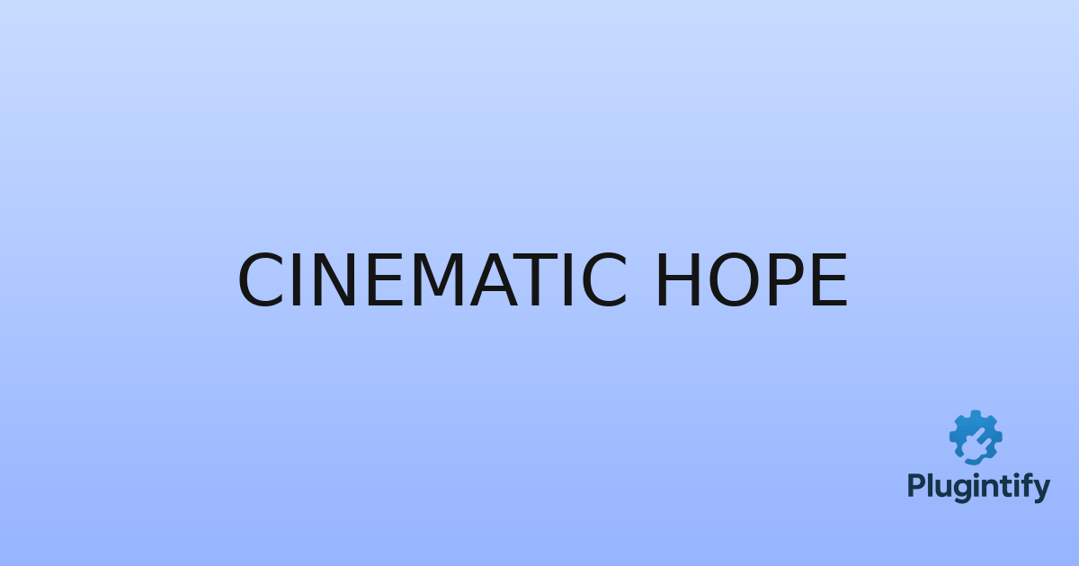 You are currently viewing Cinematic Hope