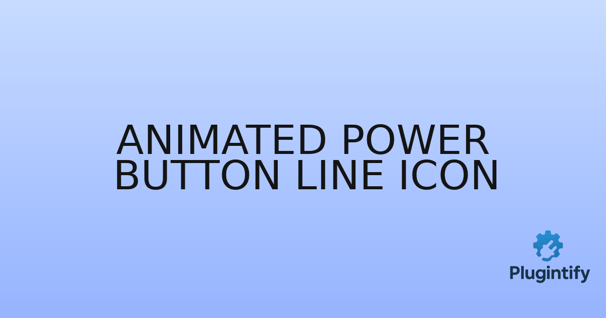 You are currently viewing Animated Power Button Line Icon