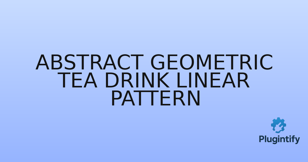 You are currently viewing Abstract Geometric Tea Drink Linear Pattern