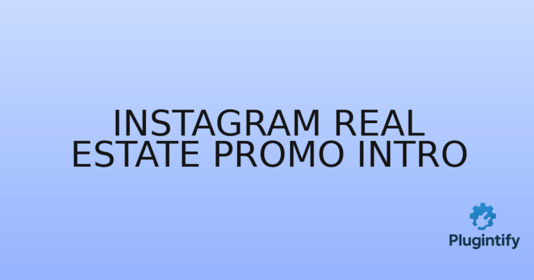 Read more about the article Instagram Real Estate Promo Intro