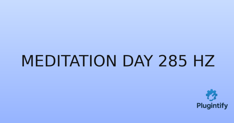 Read more about the article Meditation Day 285 Hz