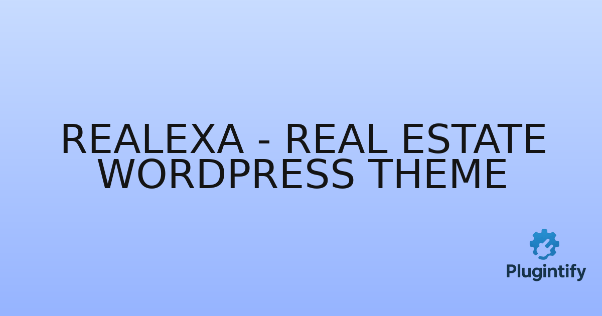 You are currently viewing Realexa – Real Estate WordPress Theme