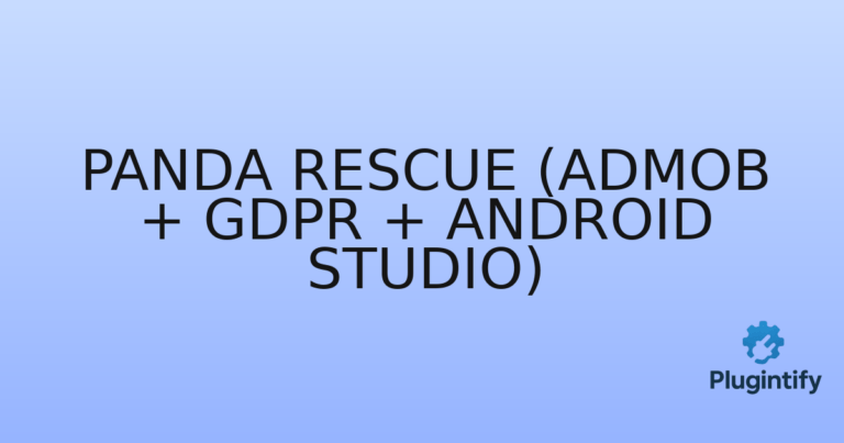 Read more about the article Panda rescue (Admob + GDPR + Android Studio)