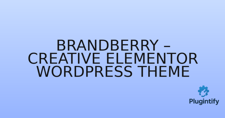 Read more about the article Brandberry – Creative Elementor WordPress Theme