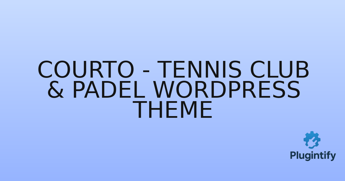 You are currently viewing Courto – Tennis Club & Padel WordPress Theme
