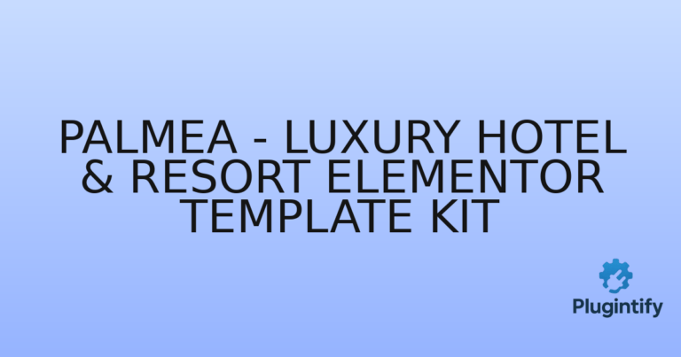 Read more about the article Palmea – Luxury Hotel & Resort Elementor Template Kit