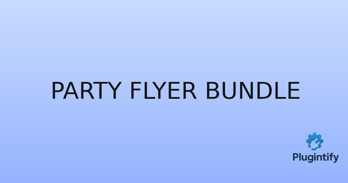 You are currently viewing Party Flyer Bundle