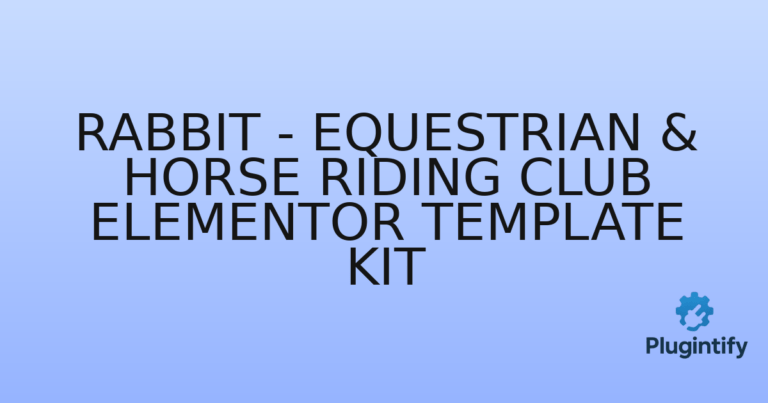 Read more about the article Rabbit – Equestrian & Horse Riding Club Elementor Template Kit
