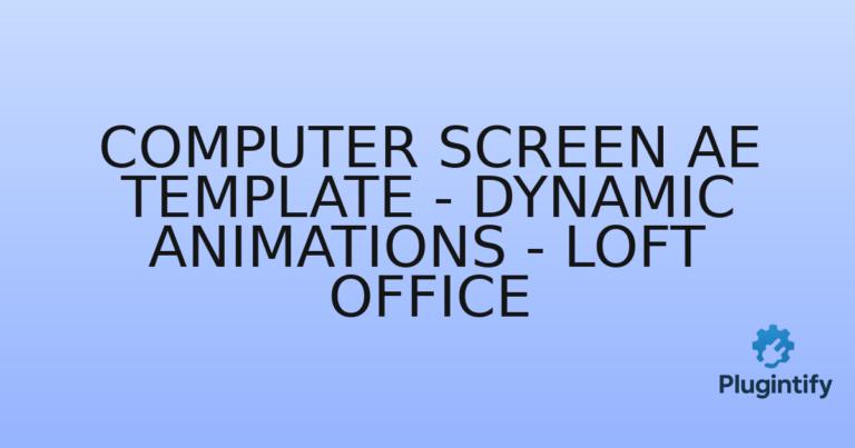 Read more about the article Computer Screen AE Template – Dynamic Animations – Loft Office