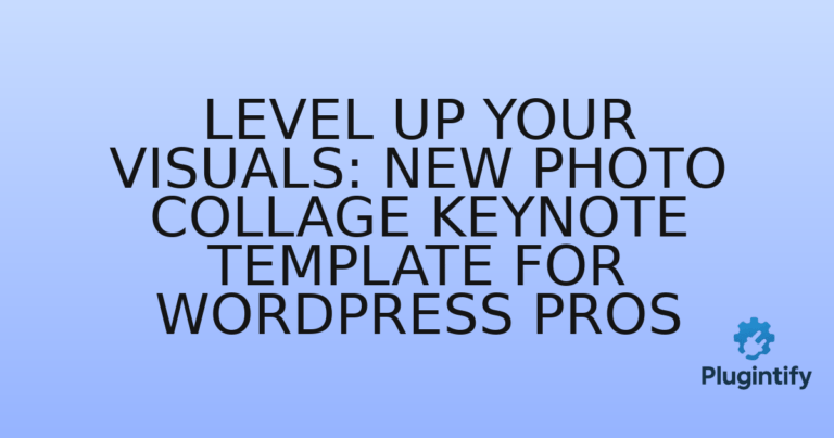 Read more about the article Level Up Your Visuals: New Photo Collage Keynote Template for WordPress Pros