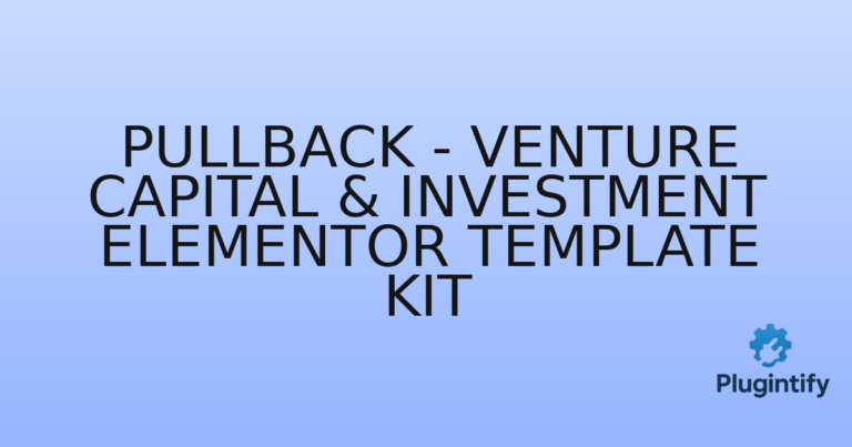 Read more about the article Pullback – Venture Capital & Investment Elementor Template Kit