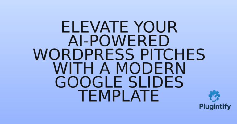 Read more about the article Elevate Your AI-Powered WordPress Pitches with a Modern Google Slides Template