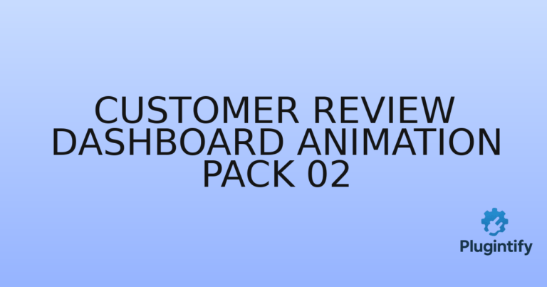 Read more about the article Customer Review Dashboard Animation Pack 02
