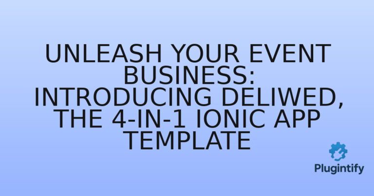 Read more about the article Unleash Your Event Business: Introducing DeliWed, the 4-in-1 Ionic App Template