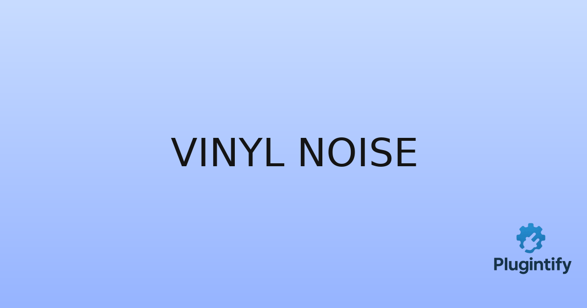 You are currently viewing Vinyl Noise