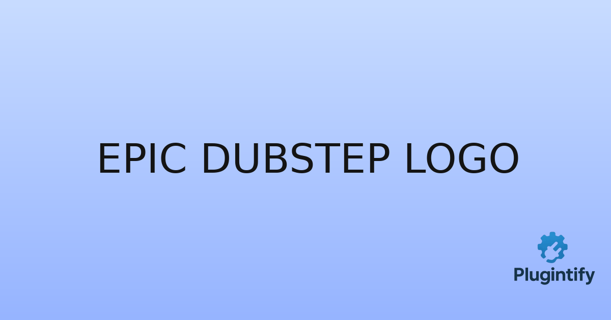 You are currently viewing Epic Dubstep Logo