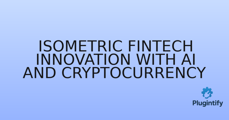 Read more about the article Isometric Fintech Innovation with AI and Cryptocurrency