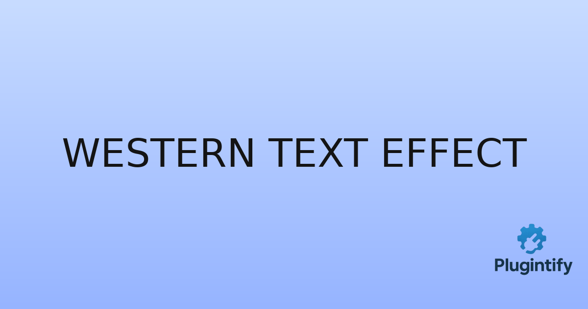 You are currently viewing Western Text Effect