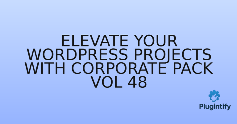 Read more about the article Elevate Your WordPress Projects with Corporate Pack Vol 48