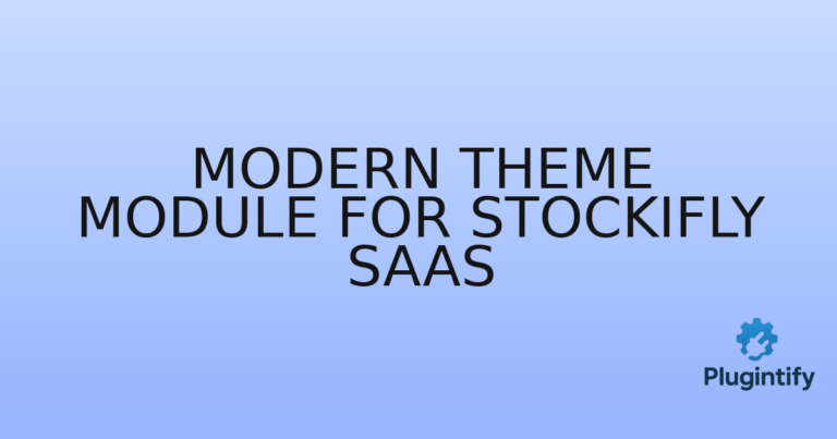 Read more about the article Modern Theme Module For Stockifly SAAS