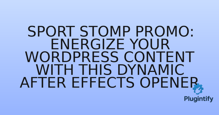 Read more about the article Sport Stomp Promo: Energize Your WordPress Content with This Dynamic After Effects Opener