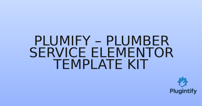 Read more about the article Plumify – Plumber Service Elementor Template Kit