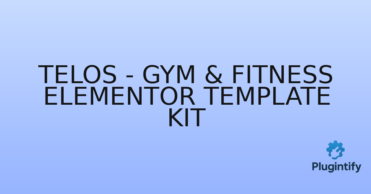 You are currently viewing Telos – Gym & Fitness Elementor Template Kit