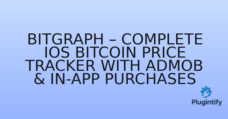 Read more about the article BitGraph – Complete iOS Bitcoin Price Tracker with AdMob & In-App Purchases