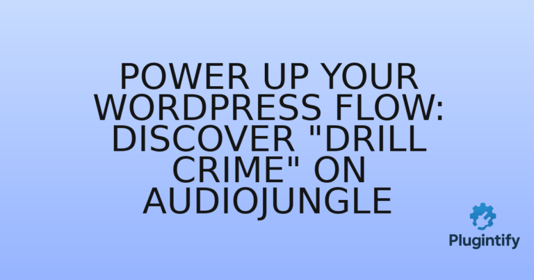 Read more about the article Power Up Your WordPress Flow: Discover “Drill Crime” on Audiojungle