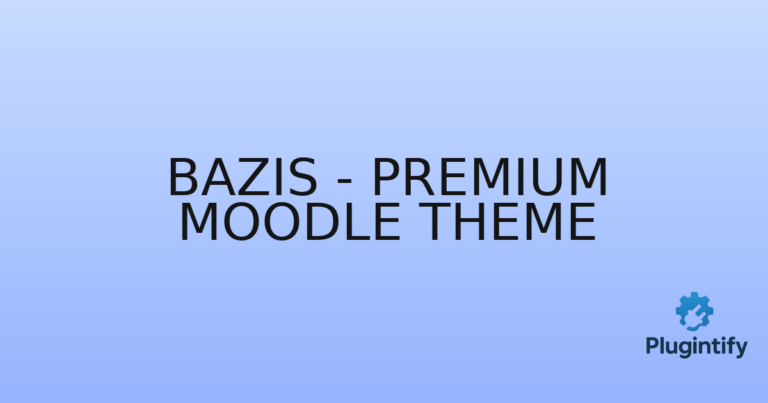 Read more about the article BAZIS – Premium Moodle Theme