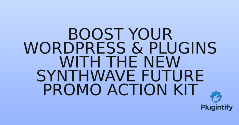 Read more about the article Boost Your WordPress & Plugins with the New Synthwave Future Promo Action Kit