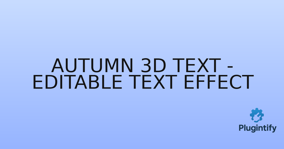 You are currently viewing Autumn 3D Text – Editable Text Effect