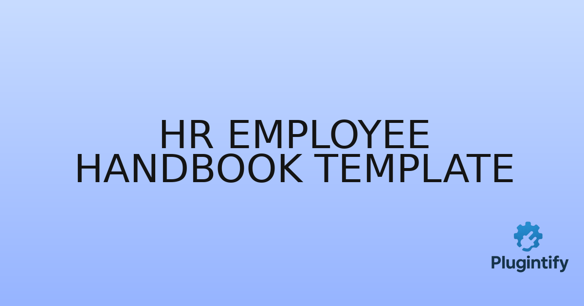 You are currently viewing HR Employee Handbook Template