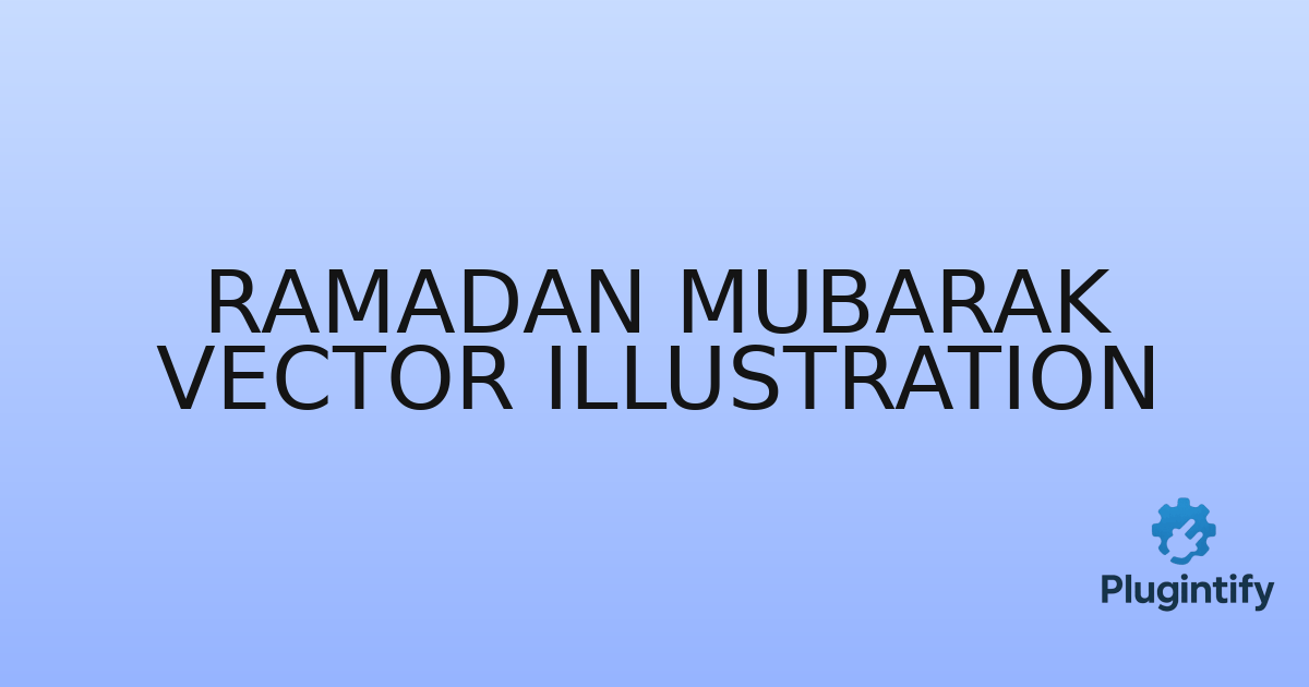 You are currently viewing Ramadan Mubarak Vector Illustration
