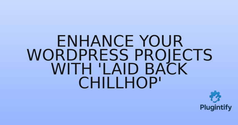 Read more about the article Enhance Your WordPress Projects with ‘Laid Back Chillhop’
